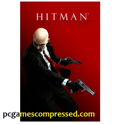 Hitman Absolution Highly Compressed Game for PC [500MB]