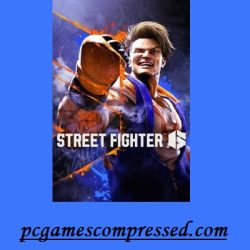 Street Fighter 6 Highly Compressed