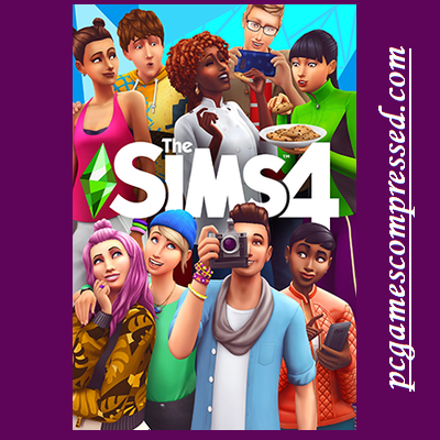 The Sims 4 Highly Compressed Free Download for PC [500MB]