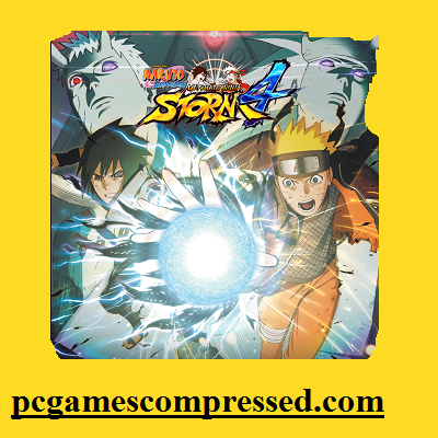 Naruto Shippuden Ultimate Ninja Storm 4 Highly Compressed for PC [590MB]
