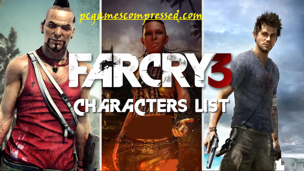 Far Cry 3 Highly Compressed