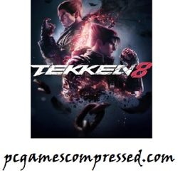 Tekken 8 Highly Compressed