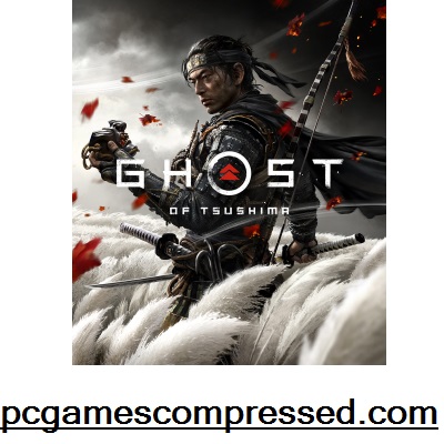 Ghost of Tsushima Highly Compressed PC Game Download Full Version