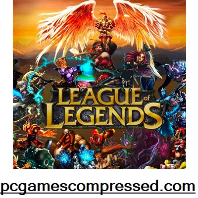 League of Legends for PC Free Download [Highly Compressed]