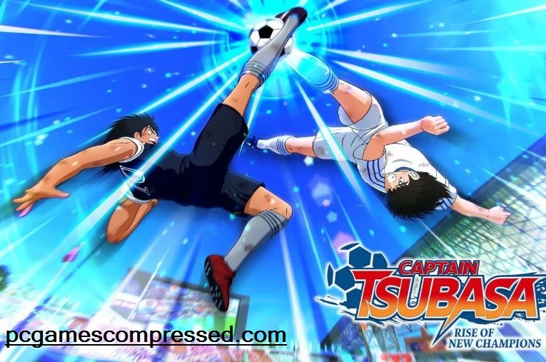 Captain Tsubasa Rise of New Champions Highly Compressed