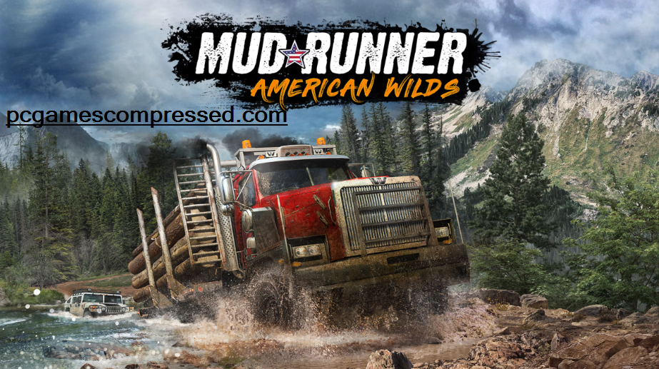 Spintires MudRunner Highly Compressed