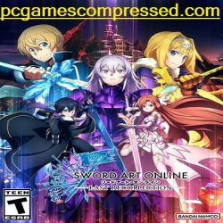 Sword Art Online Last Recollection Highly Compressed