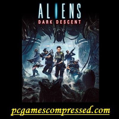 Aliens Dark Descent Highly Compressed