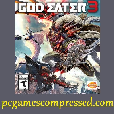 God Eater 3 Highly Compressed