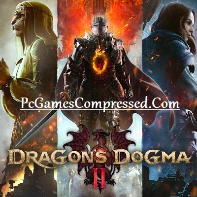 Dragon’s Dogma 2 Highly Compressed Free PC Game Download