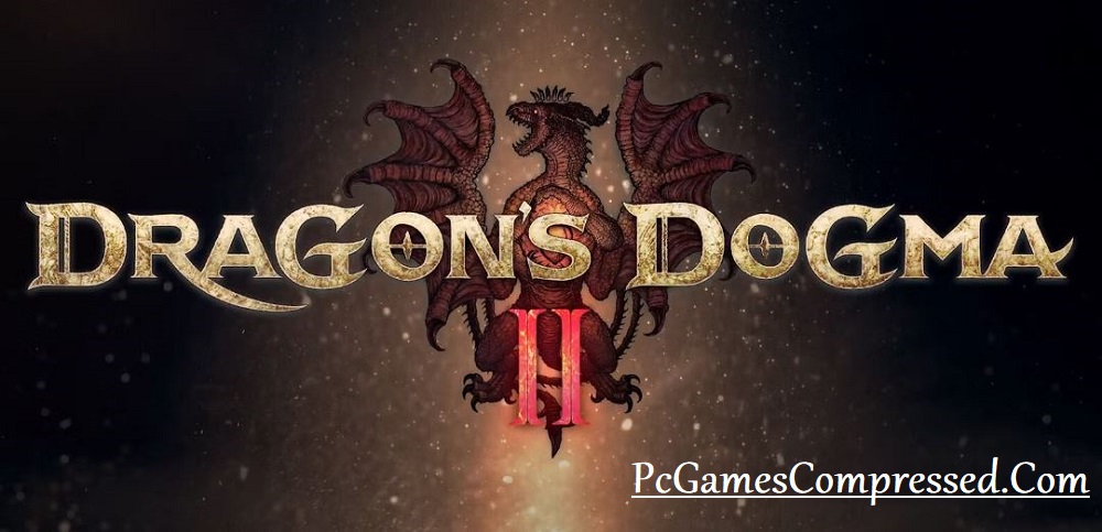 Dragon's Dogma 2 Highly Compressed