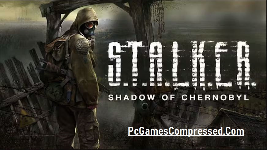Stalker Shadow of Chernobyl Highly Compressed
