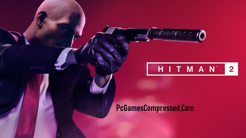 Hitman 2 Highly Compressed