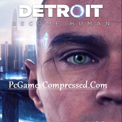 Detroit Become Human Highly Compressed