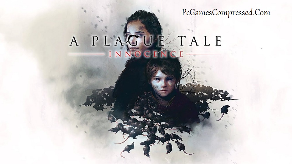 A Plague Tale Innocence Highly Compressed