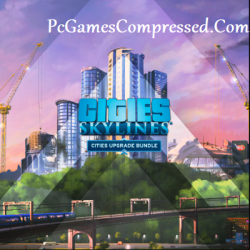 Cities Skylines Highly Compressed