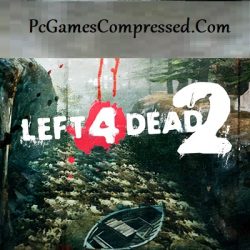 Left 4 Dead 2 Highly Compressed