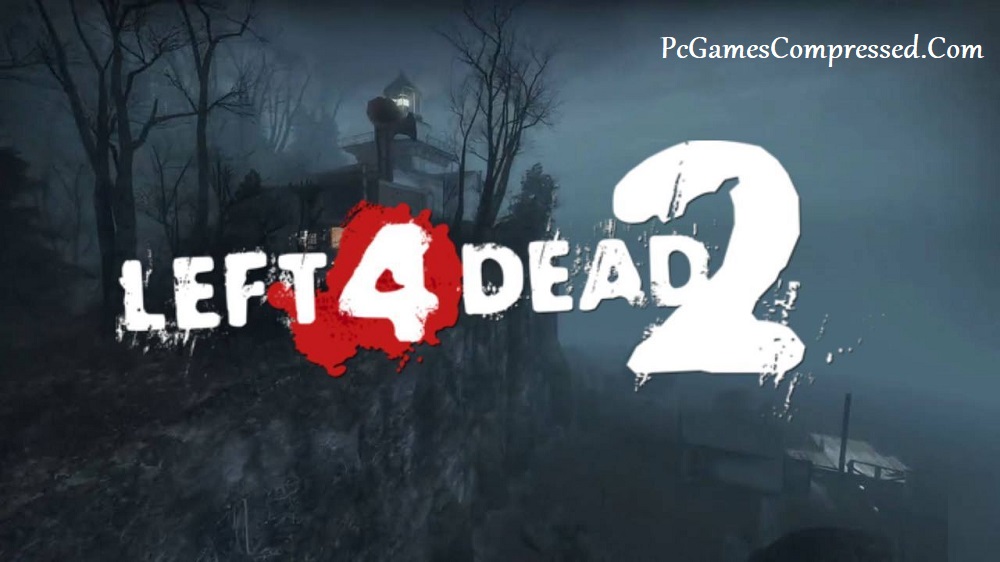 Left 4 Dead 2 Highly Compressed