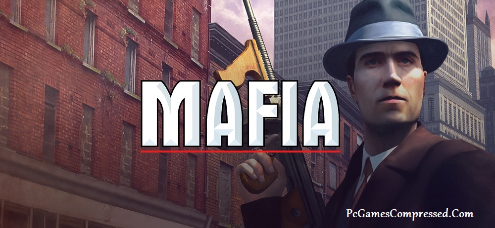 Mafia Highly Compressed