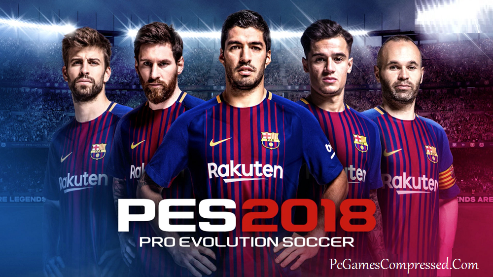 Pro Evolution Soccer 2018 Highly Compressed