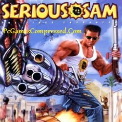 Serious Sam The First Encounter Highly Compressed