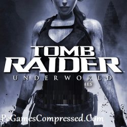 Tomb Raider Underworld Highly Compressed