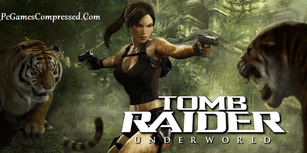 Tomb Raider Underworld Highly Compressed