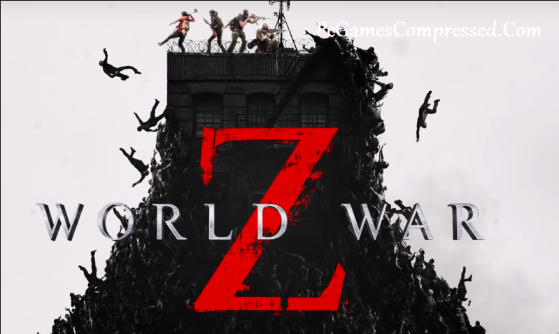 World War Z Highly Compressed