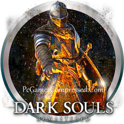 DARK SOULS REMASTERED Highly Compressed