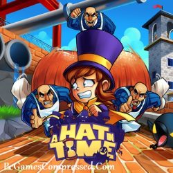 A Hat in Time Highly Compressed