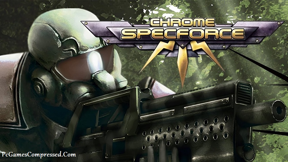 Chrome SpecForce Highly Compressed