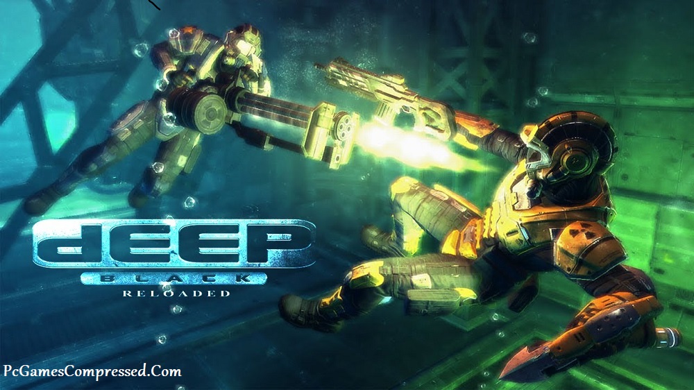 Deep Black Reloaded Highly Compressed