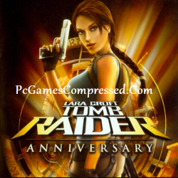 Tomb Raider Anniversary Highly Compressed