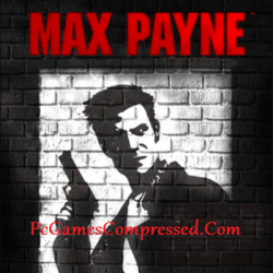 Max Payne Highly Compressed