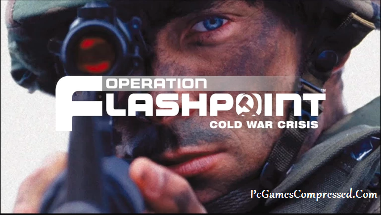 Operation Flashpoint Cold War Crisis Highly Compressed