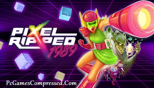 Pixel Ripped 1989 Highly Compressed