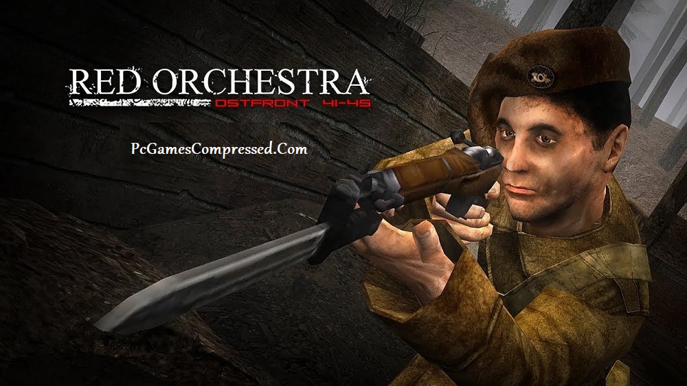 Red Orchestra Ostfront 41-45 Highly Compressed