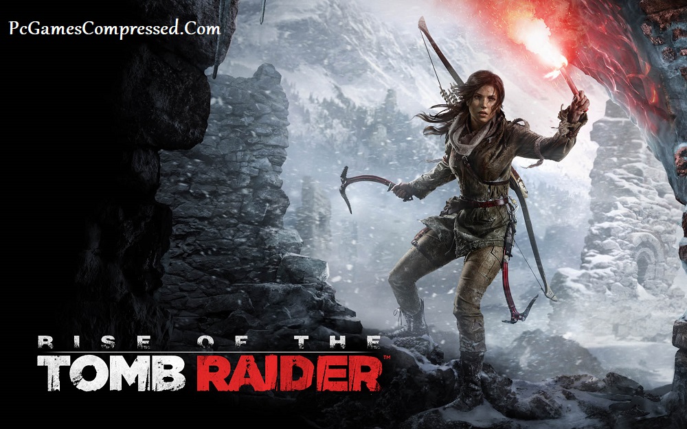 Rise of the Tomb Raider Highly Compressed