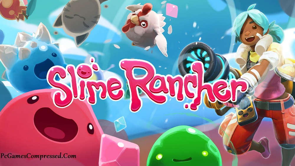 Slime Rancher Highly Compressed