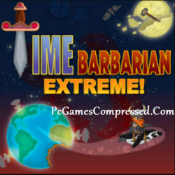 Time Barbarian Extreme! Highly Compressed