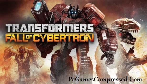 Transformers Fall of Cybertron Highly Compressed