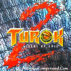 Turok 2 Seeds of Evil Highly Compressed